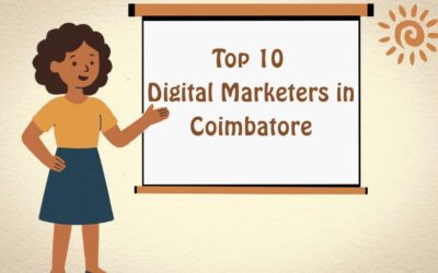 Top 10 Digital Marketers in Coimbatore to Follow in 2025